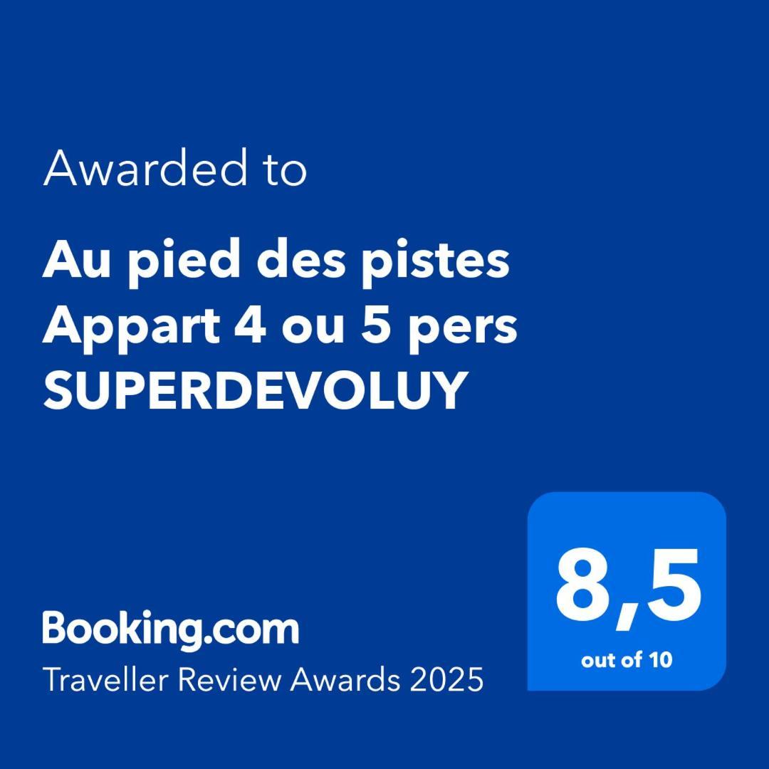 Au pied des pistes, Appart 4/6 pers. SUPERDEVOLUY Extérieur photo